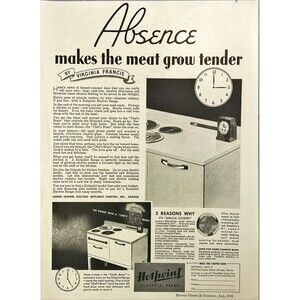 Hotpoint Electric Range "Absence makes the meat grow tender" Vtg Print Ad 1936